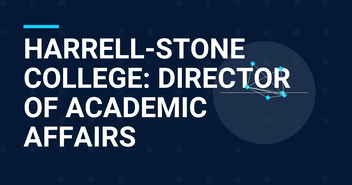 Harrell-Stone College: Director of Academic Affairs