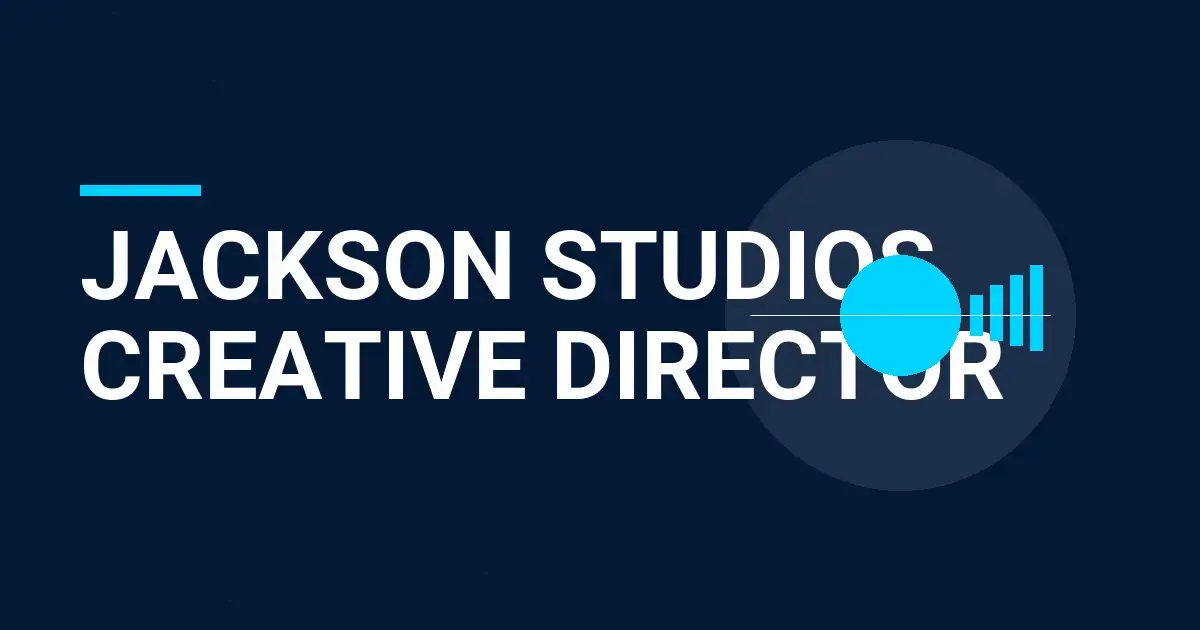 Jackson Studios Creative Director