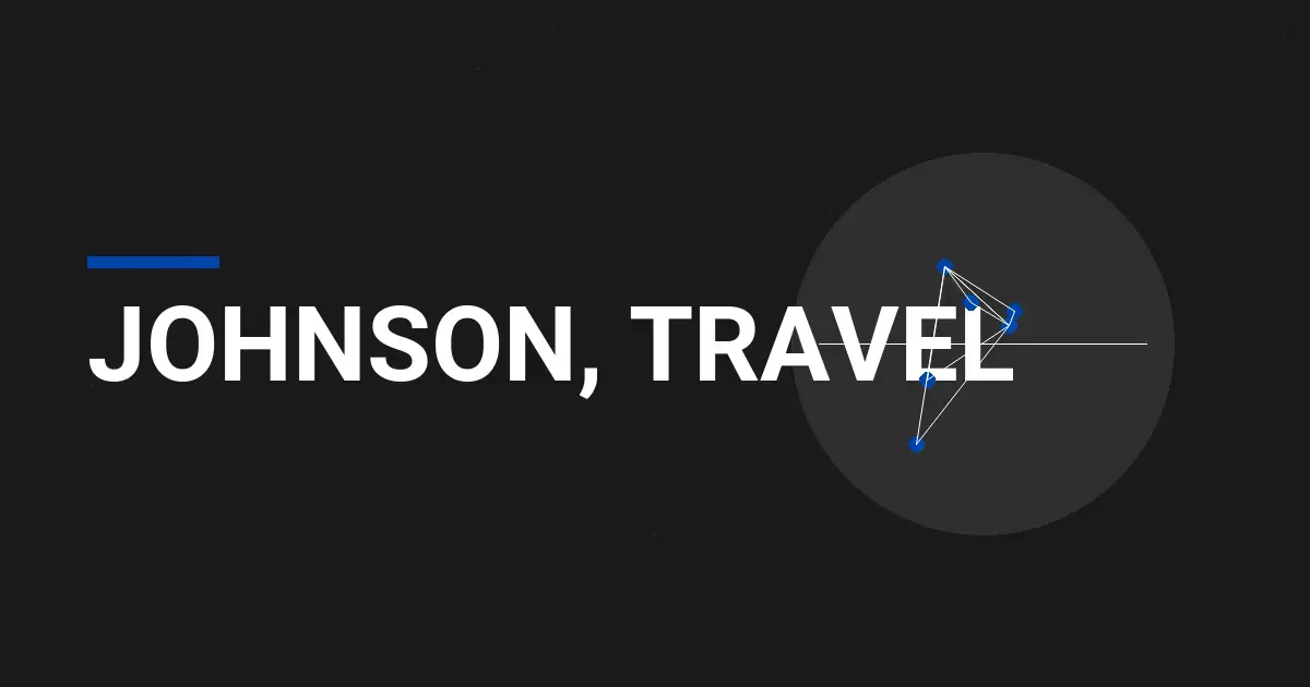 Johnson, Travel: Your Gateway to Unforgettable Journeys
