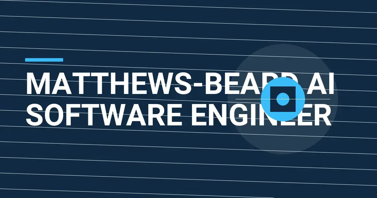 Matthews-Beard AI Software Engineer